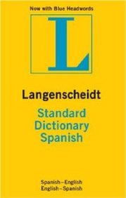 Goyal Saab Foreign Language Dictionaries Spanish - English / English - Spanish Langenscheidt Standard Spanish Dictionary 